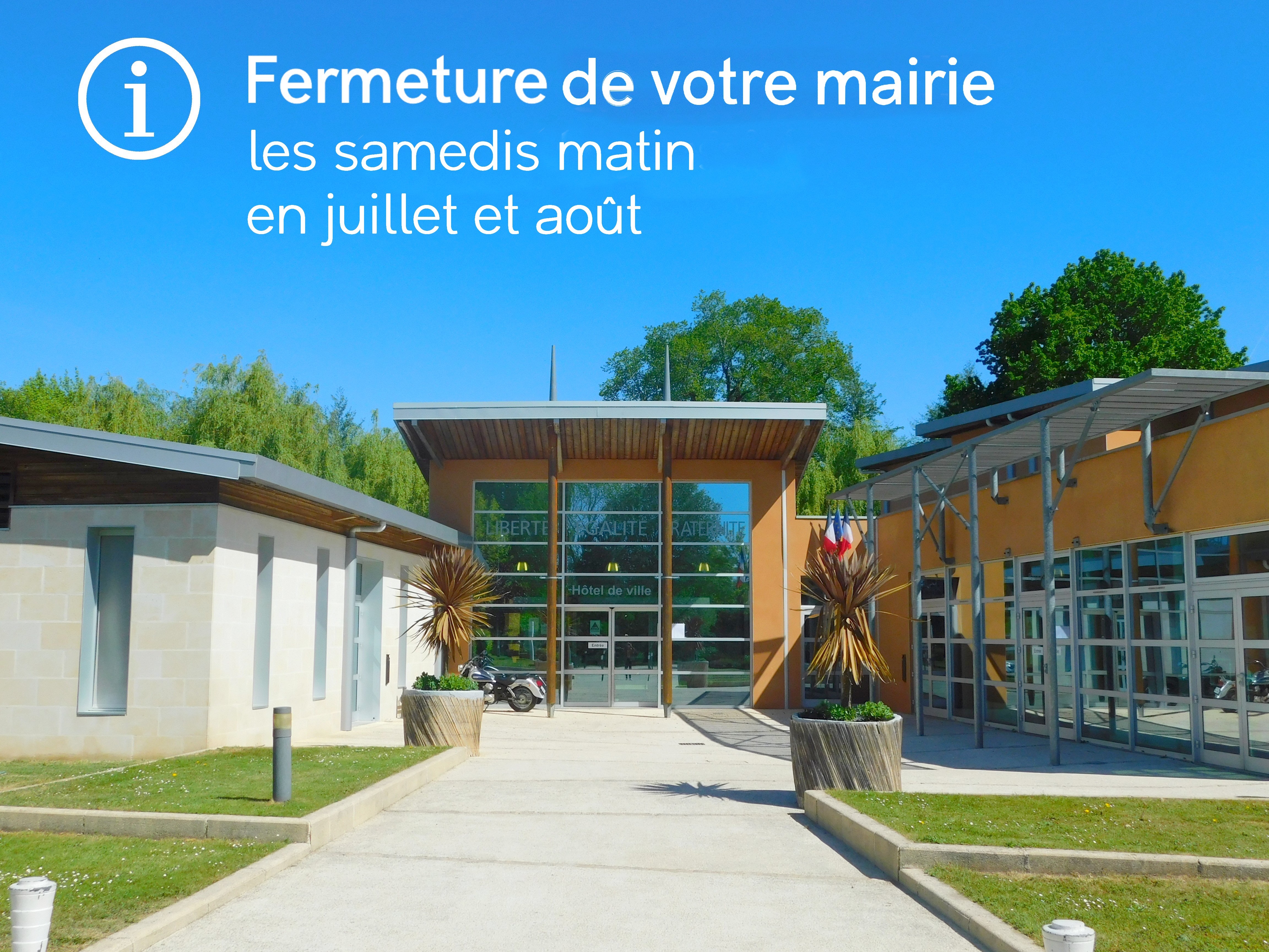 Fermeture mairie été