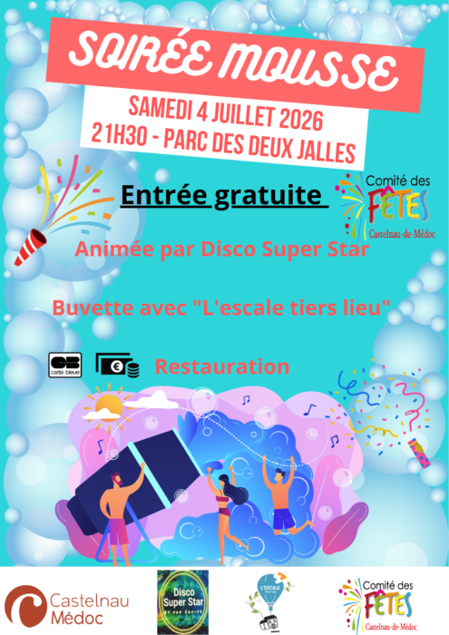 soirée mousse
samedi 4 juillet 2026
21h30 parc des deux jalles
entrée gratuite
animée par disco super star
buvette avec l'Escale Tiers lieu
Restauration
comité des fêtes castelnau de médoc